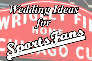 Wedding Ideas for Sports Fans